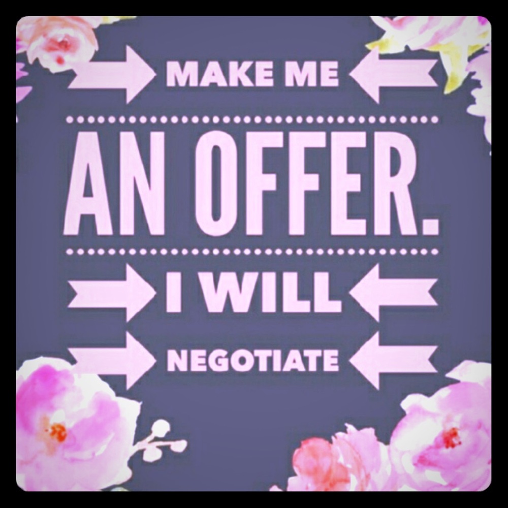 MAKE ME AN OFFER!!!!